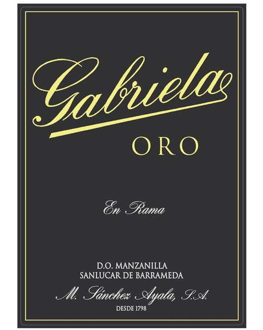 M. Sánchez Ayala  "Gabriela Oro"  Manzanilla En Rama  Sanlúcar de Barrameda